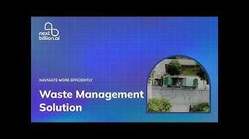 Waste Management | Solution | NextBillion.ai