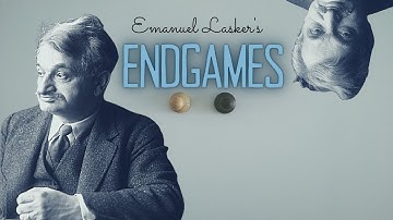 An Endgame Lesson with Emanuel Lasker