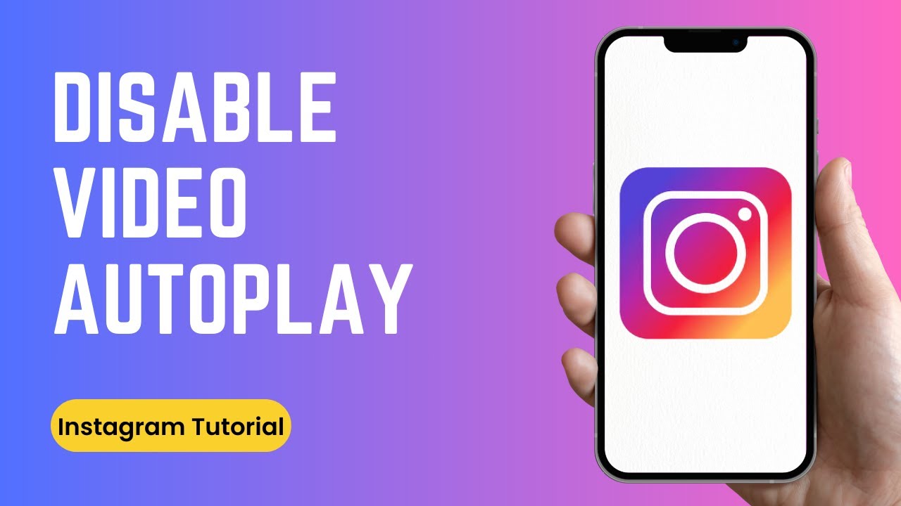 How to Disable Video Autoplay in Instagram