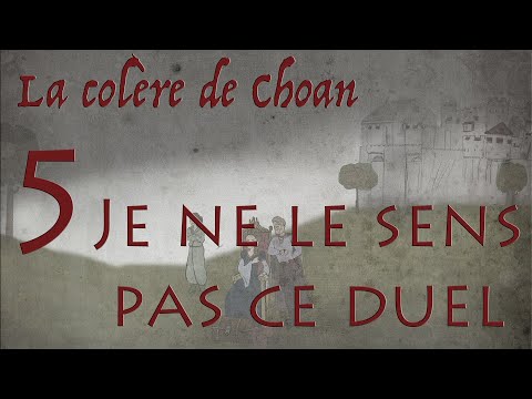 The Wrath of Choan 5: "I've Got a Bad Feeling About This Duel"