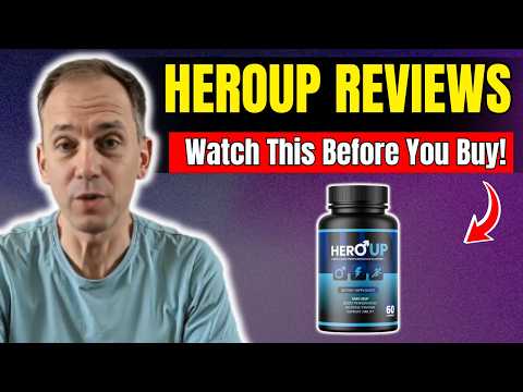 HeroUP Pills Review 2026 ⚠️My Honest Review – Does HeroUP Work? Hero UP Pills Reviews and Complaints