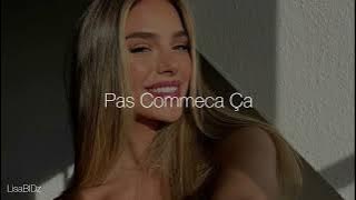 Pas Comme Ça -DYSTINCT & Dadju (Sped Up)