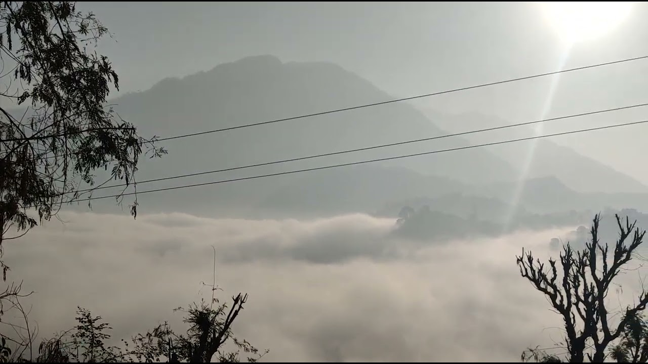 Nature - Fog,River,Valley,Mountain,Forest,Sun.. @JaiShriKrishanMandirReasi