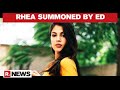 Sushant's Death Case: Rhea Chakraborty Summoned By ED