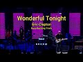 Wonderful Tonight [Eric Clapton] Bass Guitar Backing Track with Chords and Lyrics