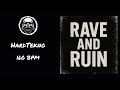 Rave and Ruin / Hardtekno 160 Bpm