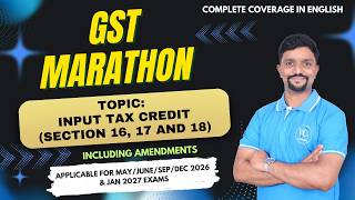 Input Tax Credit | Utilization of ITC under GST | GST Marathon | Indirect Tax Revision in English