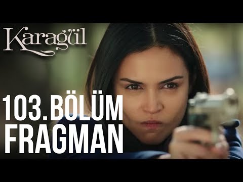 Karagül 103. Bölüm Fragmanı (08 Ocak Cuma)