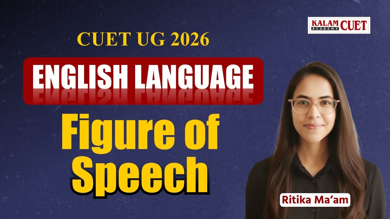 CUET UG 2026 English Grammar | Figures of Speech | English CUET UG ...