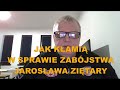 OŚWIADCZENIE NA TEMAT KŁAMSTW ZAMORDOWANIA JAROSŁAWA ZIĘTARY