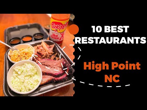 10 Best Restaurants in High Point, North Carolina (2022) - Top local places to eat in High Point, NC