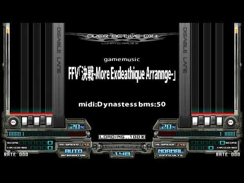 [BMS] FFⅤ「決戦-More Exdeathique Arrannge-」 / midi:Dynastess　bms:50