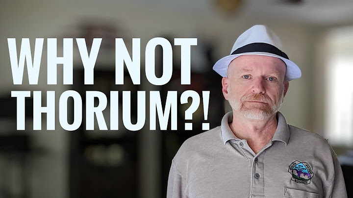 Why don't we have Thorium reactors now?