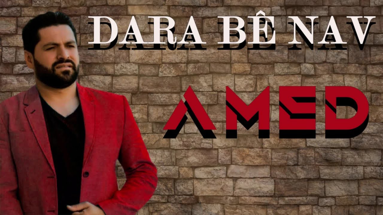 Watch Amed - Dara Bê Nav (2021 © Aydın Müzik) on YouTube Watch Amed - Dara Bê Nav (2021 © Aydın Müzik) on YouTube