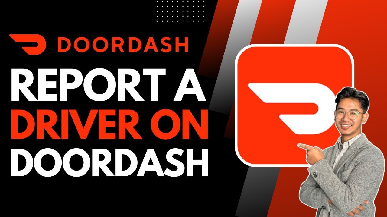how-to-report-a-doordash-driver-youtube