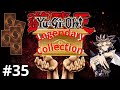 Yu-Gi-Oh Legendary Collection # 35 - БЕСЕН Е ...!!!