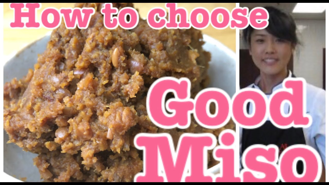 How to choose good Miso? | Japanese Cooking Lovers by Yuri