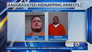 Breaking News: Two men arrested in Aggravated Kidnapping