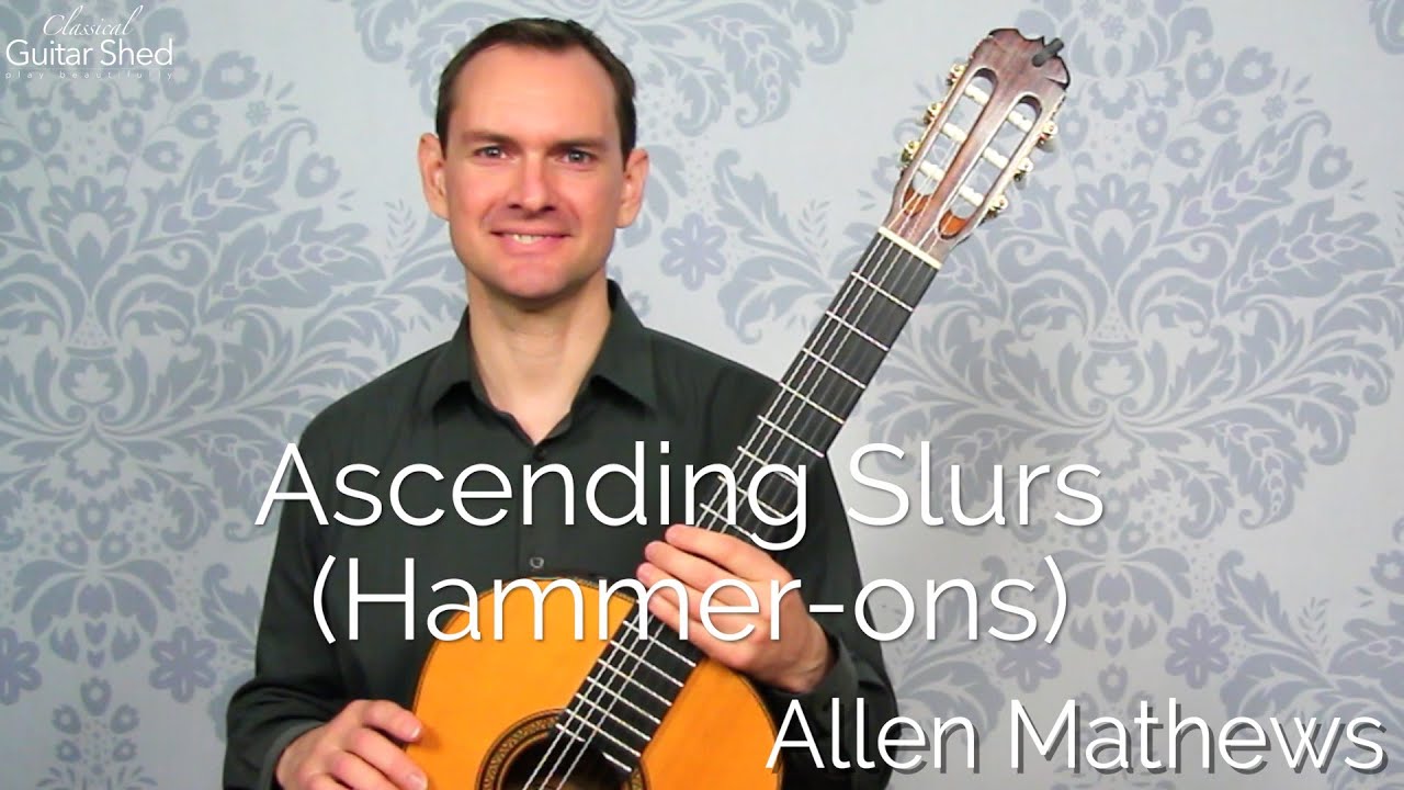 Hammer Ons Ascending Slurs for Guitar YouTube