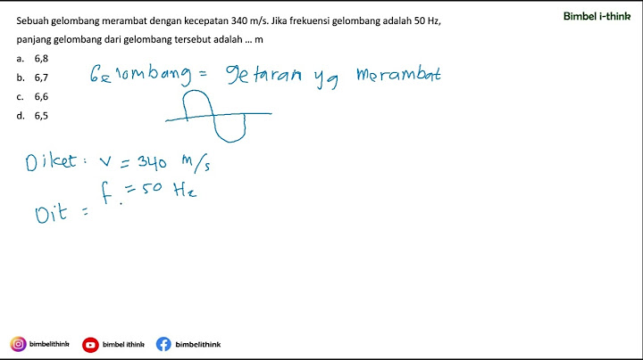 Cepat rambat gelombang yang frekuensinya 82 hz dan panjang gelombangnya 1200 cm adalah m s