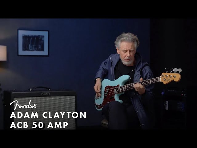 Exploring The Adam Clayton ACB 50 Bass Amp | Fender Artist Signature |  Fender