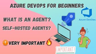 Agent Host in pipelines? How to create Self hosted agents | Azure devops tutorial for beginners