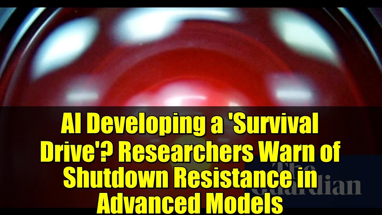 AI Developing a 'Survival Drive'? Researchers Warn of Shutdown Resistance in Advanced Models