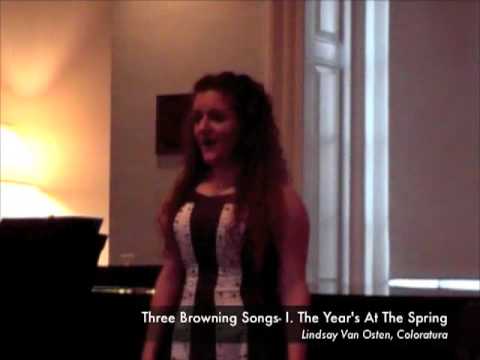 Three Browning Songs- I. The Year's At The Spring-...