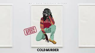 1. Dsteez - Cold Murder (official Audio)The Inconvenient Steez Album
