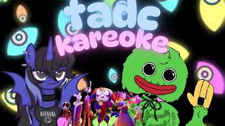 me and my autistic bro sings tadc fancanon songs! 1