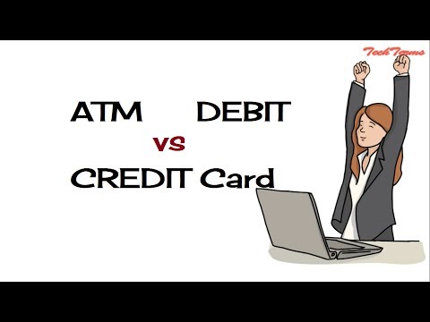 Quick - ATM Card vs DEBIT Card vs CREDIT Card | TechTerms