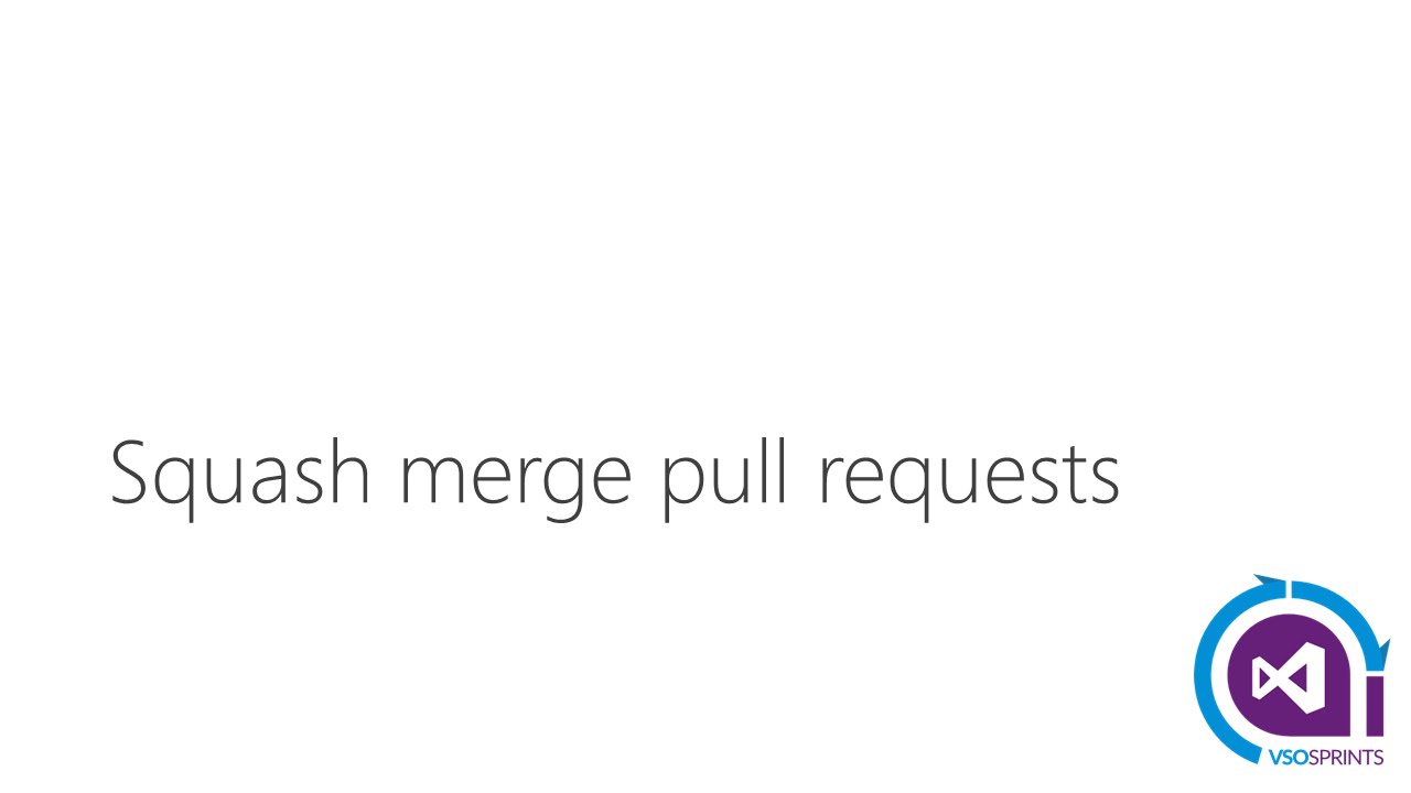 vstssprints 96 Squash merge pull requests final YouTube
