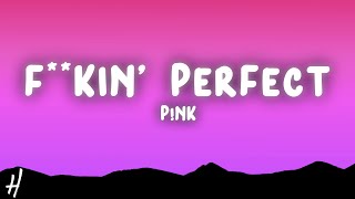 Download Lagu P!NK - F**kin' Perfect (Lyrics) MP3