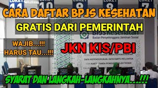 Cara Daftar Bpjs Kesehatan Gratis Dari Pemerintah - Lengkap Dengan Syarat Dan Langkahnya...!!!