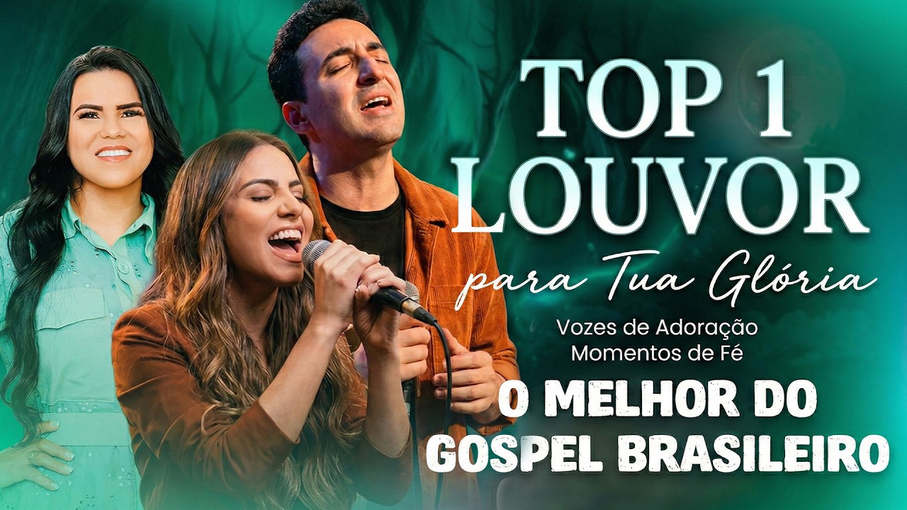 ADORAÇÃO PARA DEUS | Os Hinos Mais TOCANTES Do Brasil | Para Sua GLÓRIA Sempre