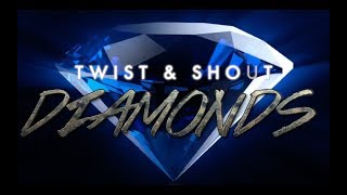 Twist & Shout Diamonds 2017-18