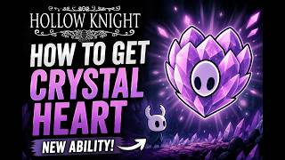 Crystal Heart Ability Location Guide | Hollow Knight