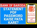 bank of baroda statement pdf password | how to open bank of baroda statement pdf password