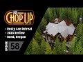 The chop up  ep58 rusty axe retreat  2023 review  bend oregon