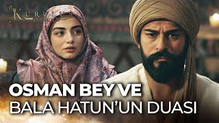 Osman Bey Ve Bala Hatun Dua Ediyor - Kuruluş Osman