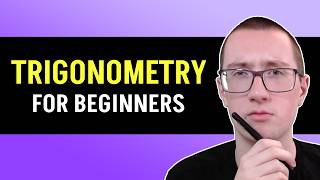 Trigonometry for Beginners - Trig Ratios and Unit Circle Explained!