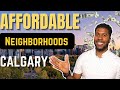 Most affordable neighbourhoods in calgary  calgary real estate