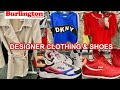 BURLINGTON DESIGNER CLOTHING &amp; SHOES SHOP WITH ME