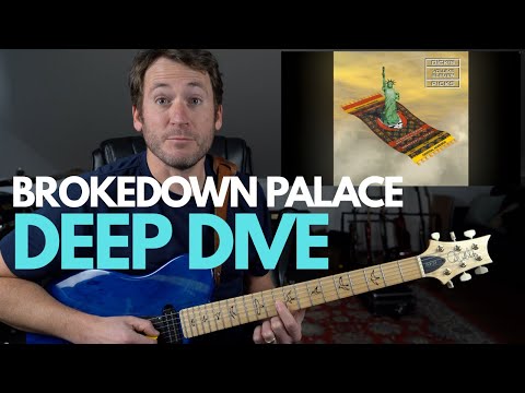 DEEP DIVE - "Brokedown Palace" | Grateful Dead | Studio / Live / D&C