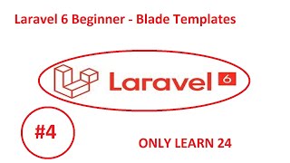 Laravel 6 Beginner Blade Templates