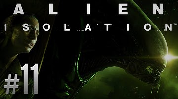 Alien Isolation Gameplay Part  11 (Breaker Switch , Distribution Conduit , Lift Project KG348)