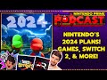 Nintendo&#39;s BIG 2024 Games + Key Switch 2 Features | Nintendo Prime Podcast S2, Ep. 48