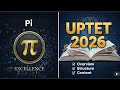 Uptet2026- Structure and content @Pi-Excellence