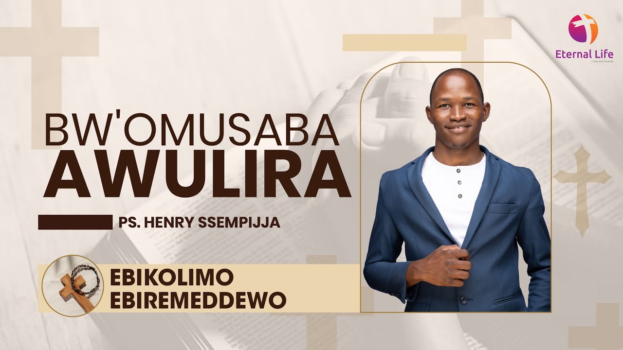 🔴BW'OMUSABA AWULIRA || PS. HENRY SSEMPIJJA || DELIVERANCE FROM CURSES ||  20.10.2025