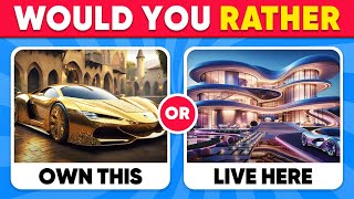 Would You Rather - LUXURY Life Edition 💎💸💰 Quiz Galaxy